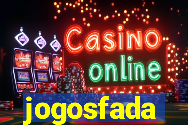 jogosfada