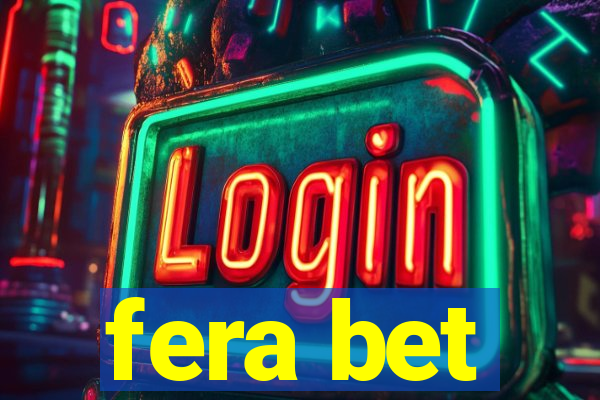 fera bet
