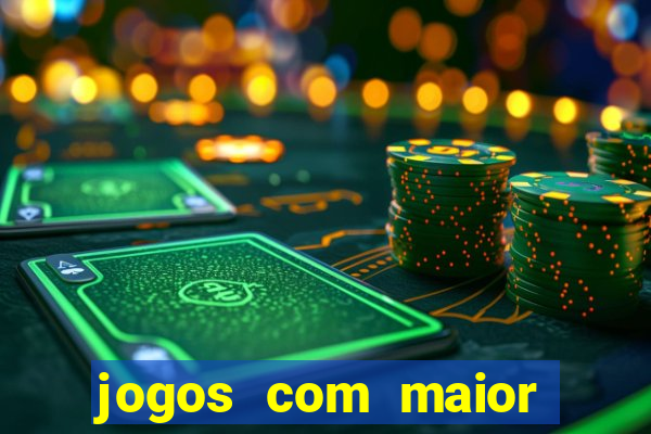 jogos com maior probabilidade de ganhar