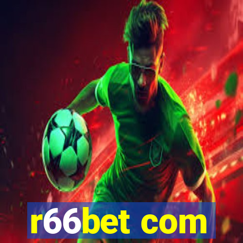 r66bet com