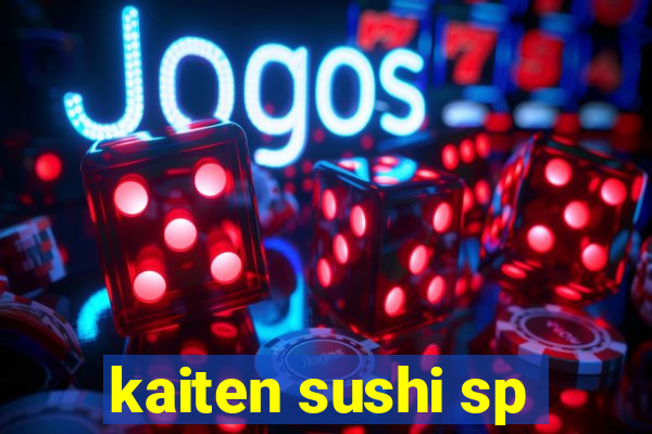 kaiten sushi sp