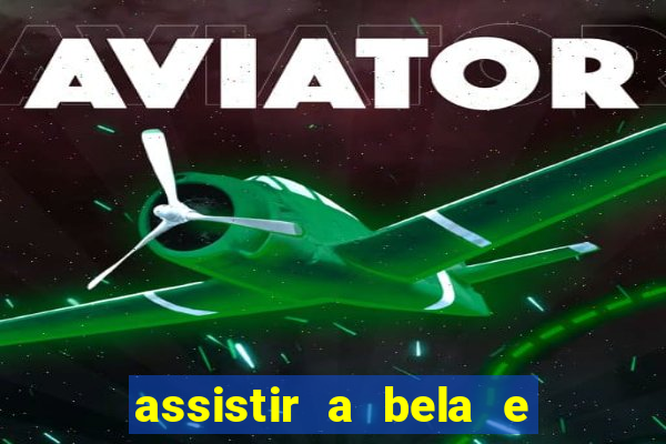assistir a bela e a fera 1991 mega filmes