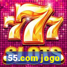 55.com jogo