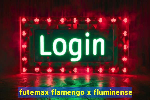 futemax flamengo x fluminense