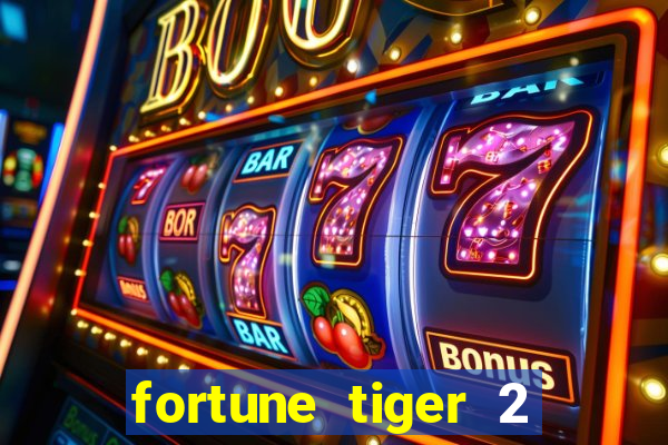 fortune tiger 2 demo revenge