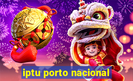 iptu porto nacional