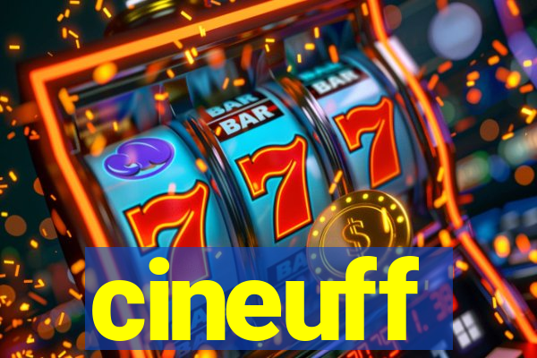 cineuff