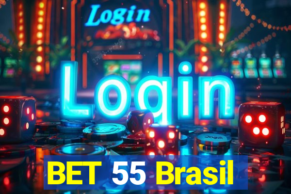 BET 55 Brasil