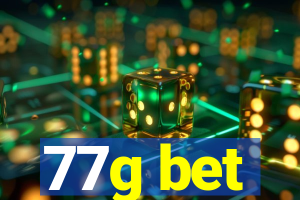 77g bet