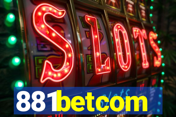 881betcom