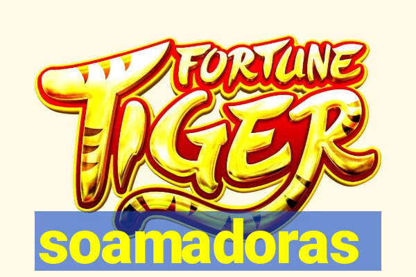 soamadoras