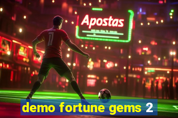 demo fortune gems 2