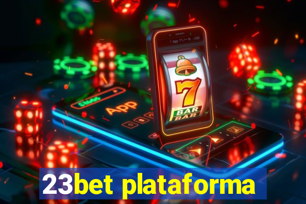 23bet plataforma