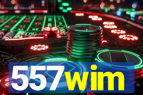 557wim