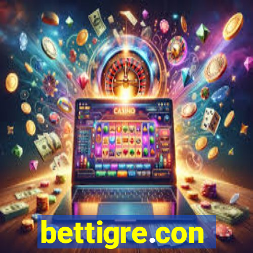 bettigre.con