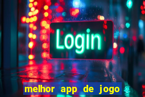 melhor app de jogo para ganhar dinheiro