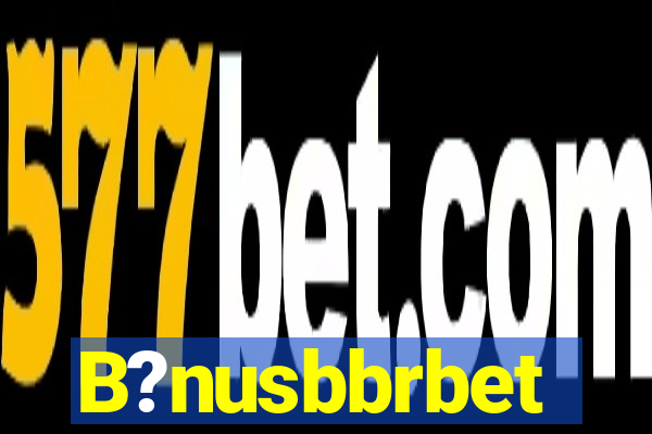 B?nusbbrbet