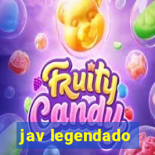 jav legendado