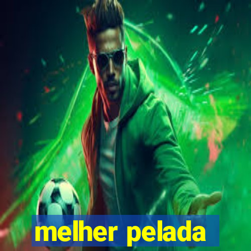 melher pelada