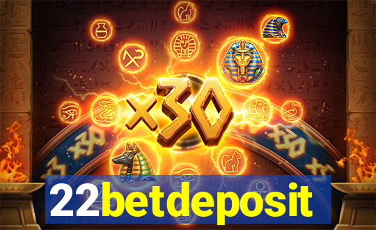 22betdeposit