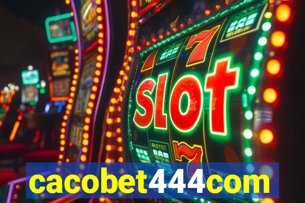 cacobet444com