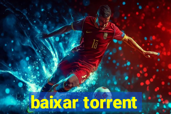 baixar torrent
