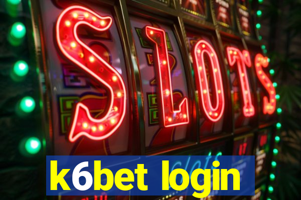 k6bet login