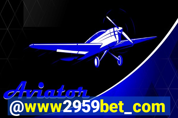 @www2959bet_com