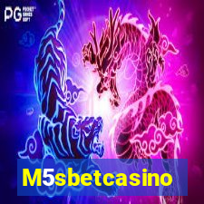 M5sbetcasino