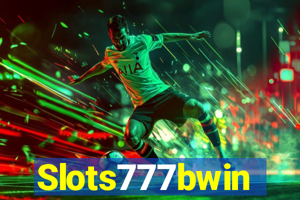 Slots777bwin
