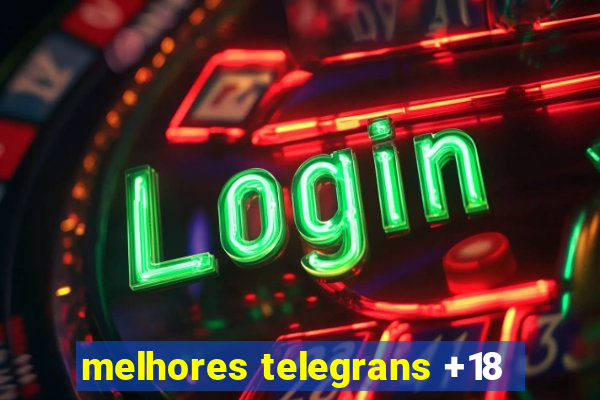 melhores telegrans +18