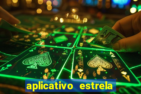aplicativo estrela bet apk
