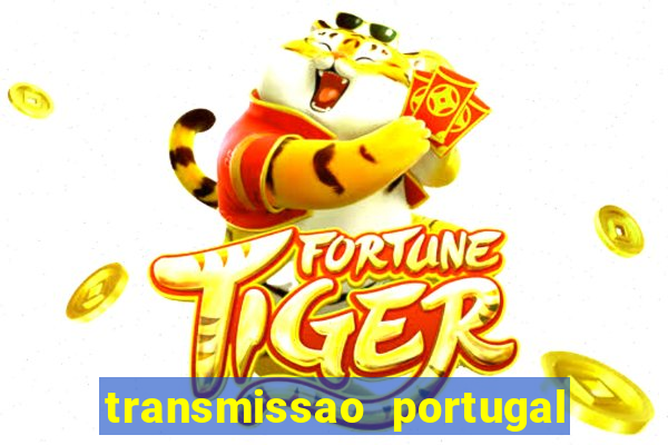 transmissao portugal x franca