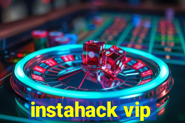 instahack vip