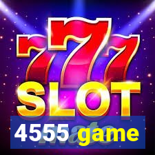 4555 game