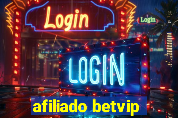 afiliado betvip