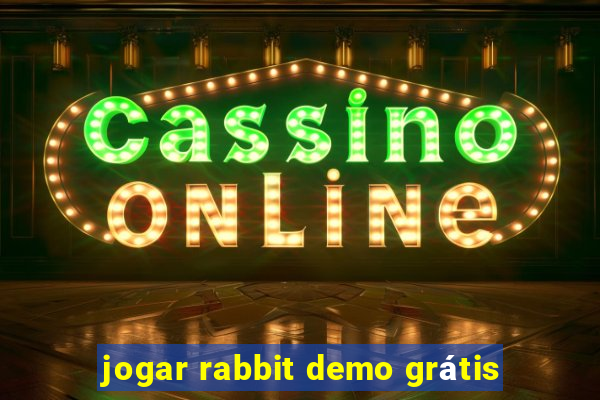 jogar rabbit demo grátis