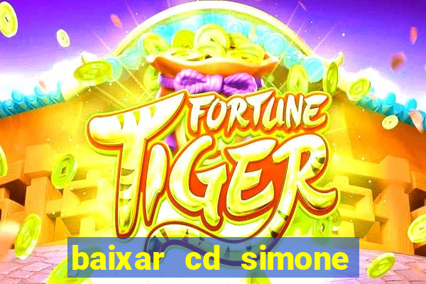 baixar cd simone mendes 2024