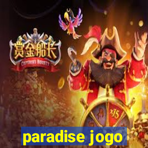 paradise jogo