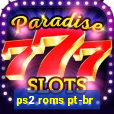 ps2 roms pt-br