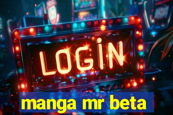 manga mr beta