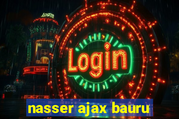 nasser ajax bauru