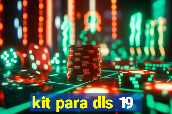 kit para dls 19