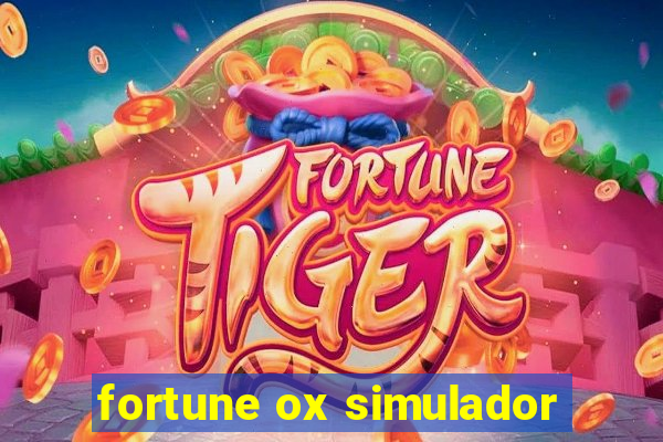 fortune ox simulador