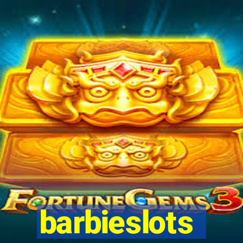 barbieslots