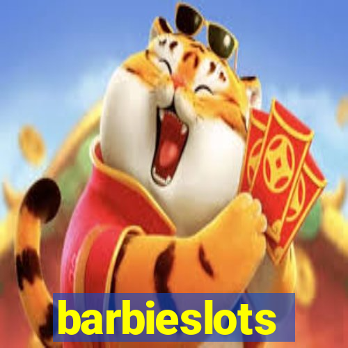 barbieslots