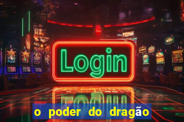 o poder do dragão livro pdf grátis
