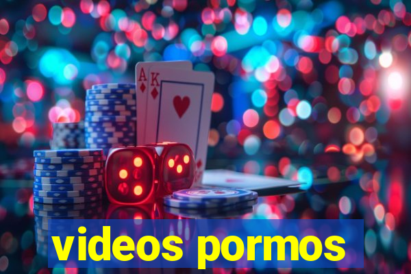 videos pormos
