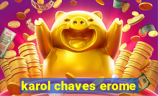 karol chaves erome