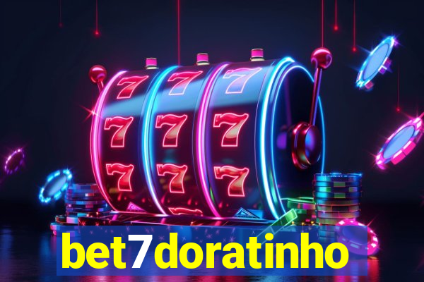 bet7doratinho